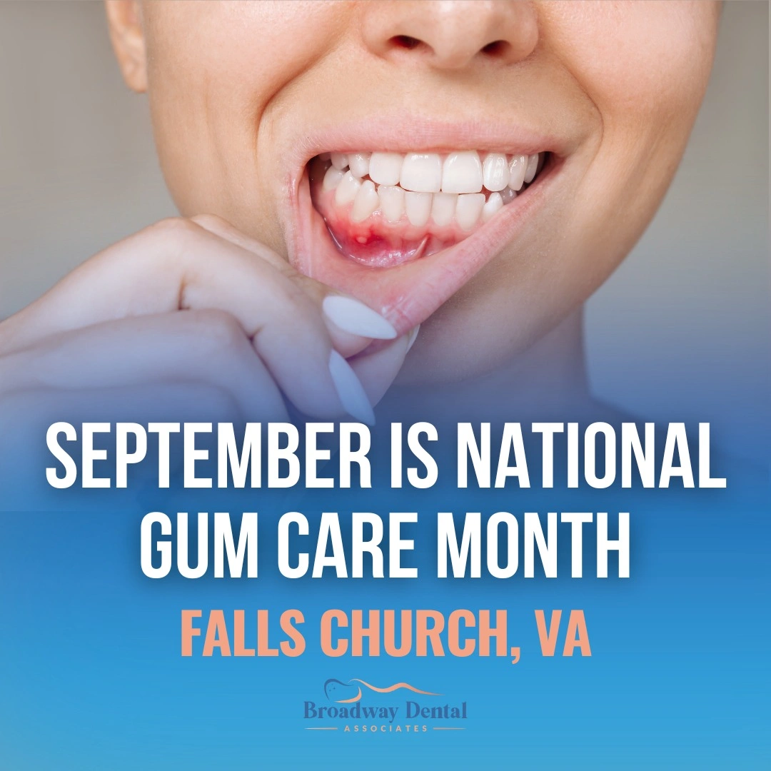 Close-up of inflamed gums on mouth and text saying: “September is National Gum Care Month - Falls Church, VA”